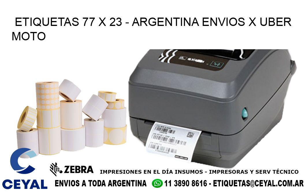 ETIQUETAS 77 x 23 - ARGENTINA ENVIOS X UBER MOTO