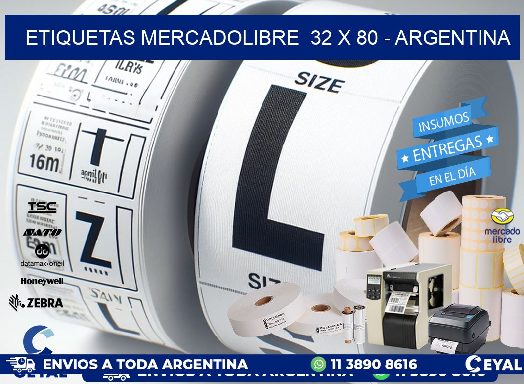 ETIQUETAS MERCADOLIBRE  32 x 80 - ARGENTINA