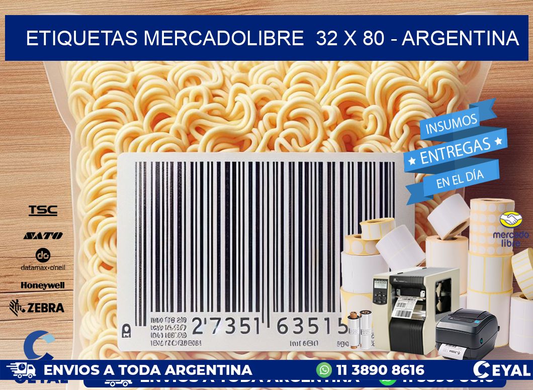 ETIQUETAS MERCADOLIBRE  32 x 80 - ARGENTINA