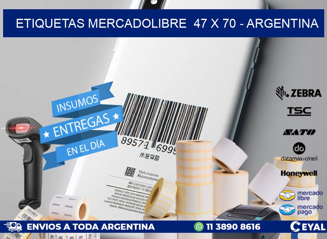 ETIQUETAS MERCADOLIBRE  47 x 70 - ARGENTINA