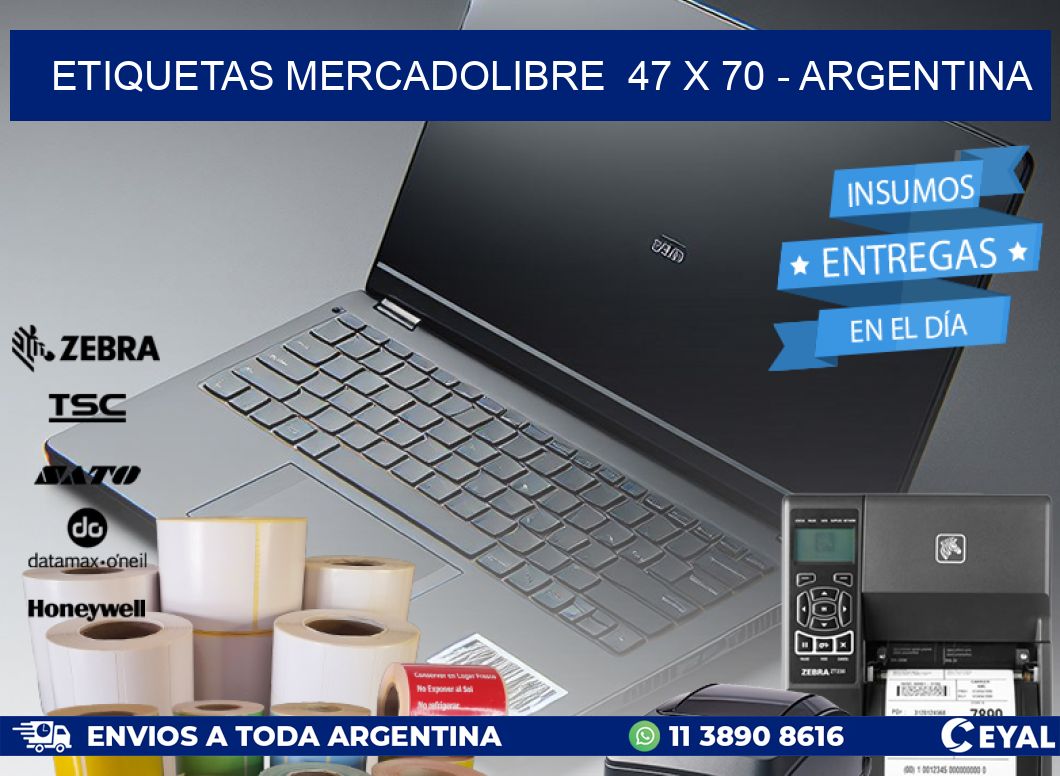 ETIQUETAS MERCADOLIBRE  47 x 70 - ARGENTINA