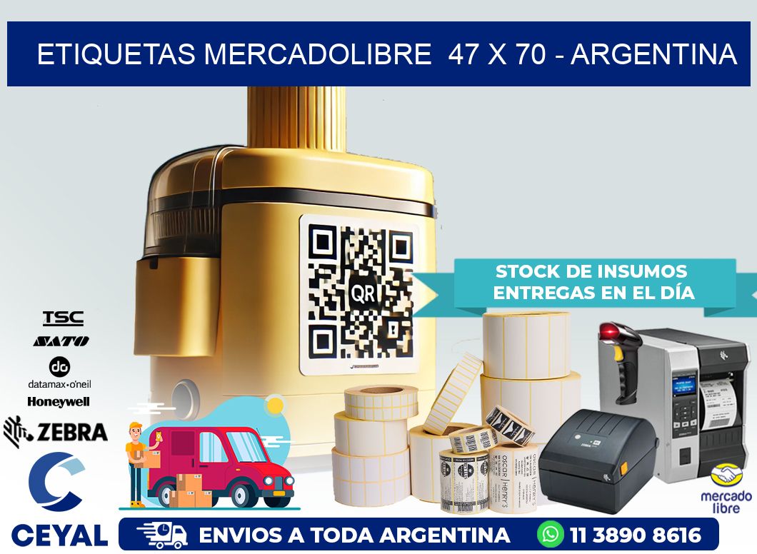 ETIQUETAS MERCADOLIBRE  47 x 70 – ARGENTINA