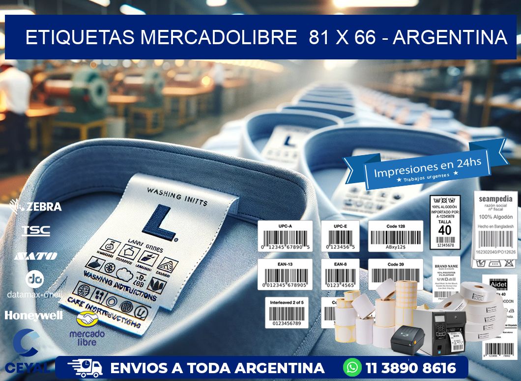 ETIQUETAS MERCADOLIBRE  81 x 66 - ARGENTINA