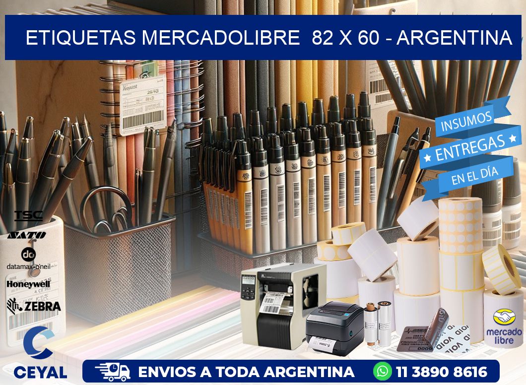 ETIQUETAS MERCADOLIBRE  82 x 60 - ARGENTINA