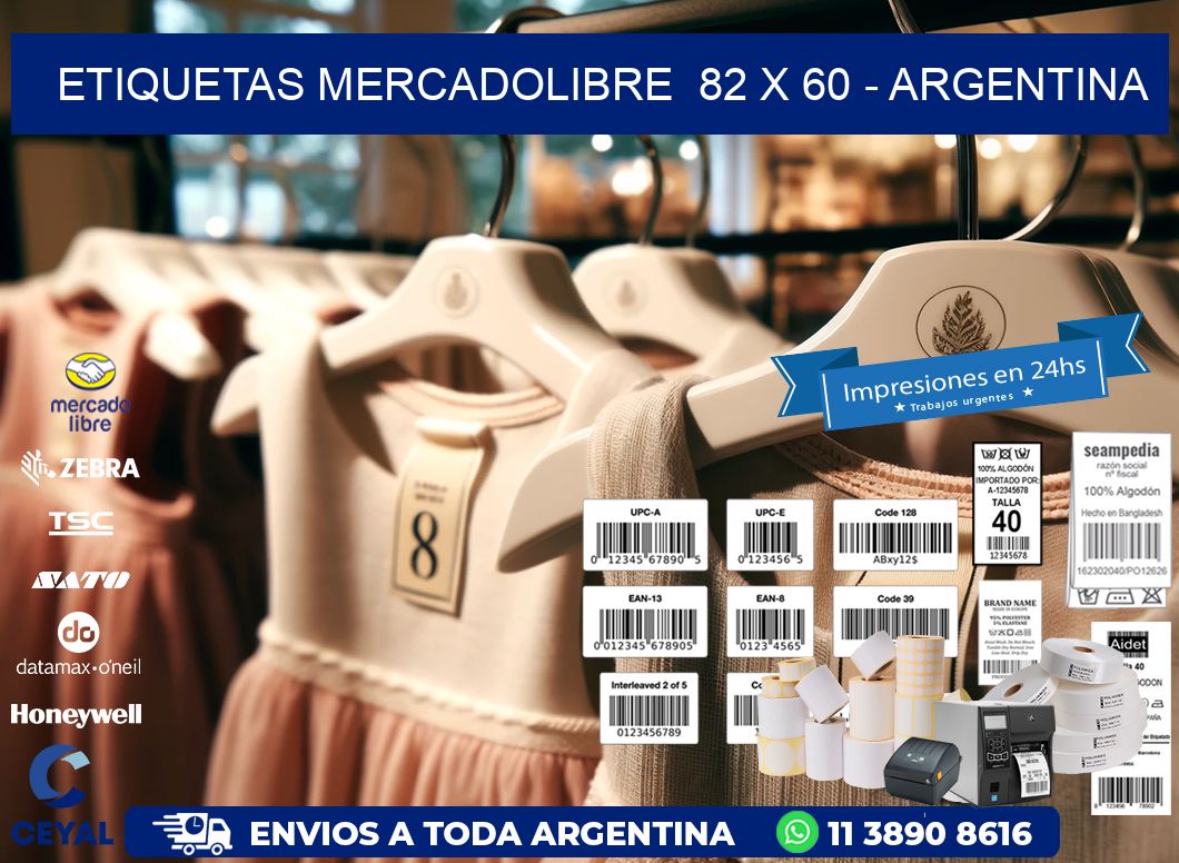 ETIQUETAS MERCADOLIBRE  82 x 60 - ARGENTINA