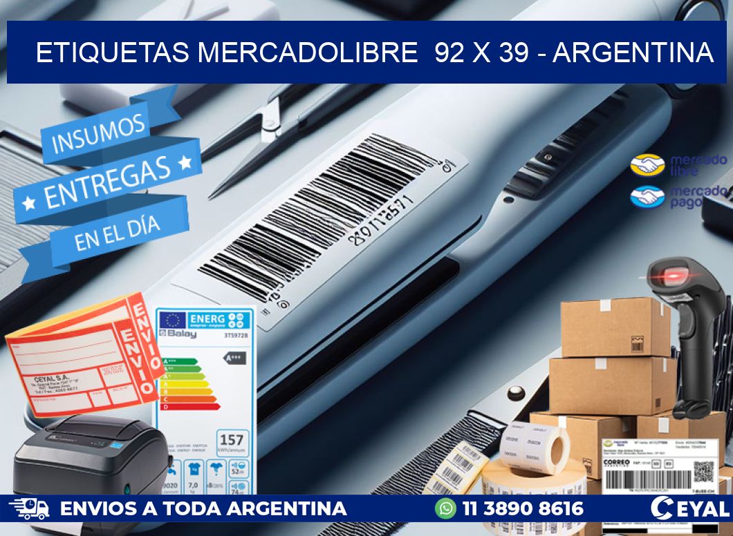 ETIQUETAS MERCADOLIBRE  92 x 39 - ARGENTINA