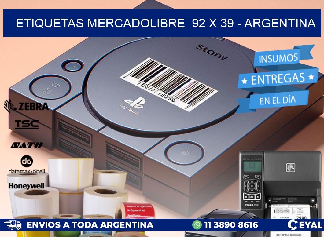 ETIQUETAS MERCADOLIBRE  92 x 39 - ARGENTINA