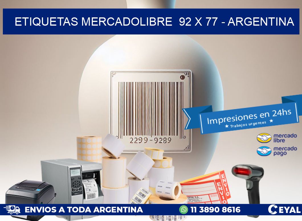 ETIQUETAS MERCADOLIBRE  92 x 77 - ARGENTINA