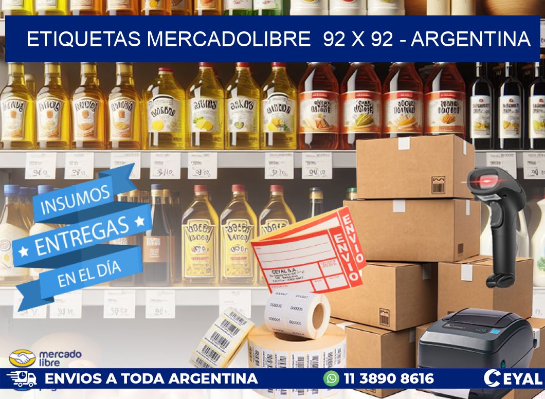 ETIQUETAS MERCADOLIBRE  92 x 92 - ARGENTINA