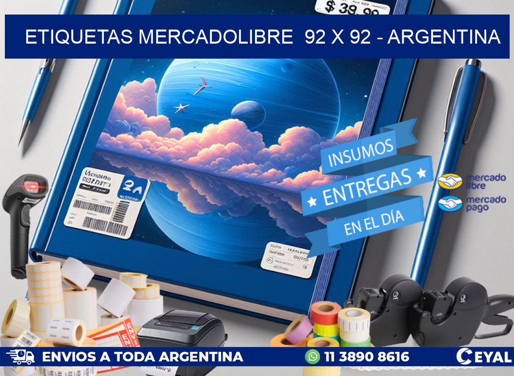 ETIQUETAS MERCADOLIBRE  92 x 92 - ARGENTINA