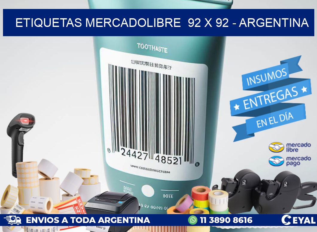 ETIQUETAS MERCADOLIBRE  92 x 92 - ARGENTINA