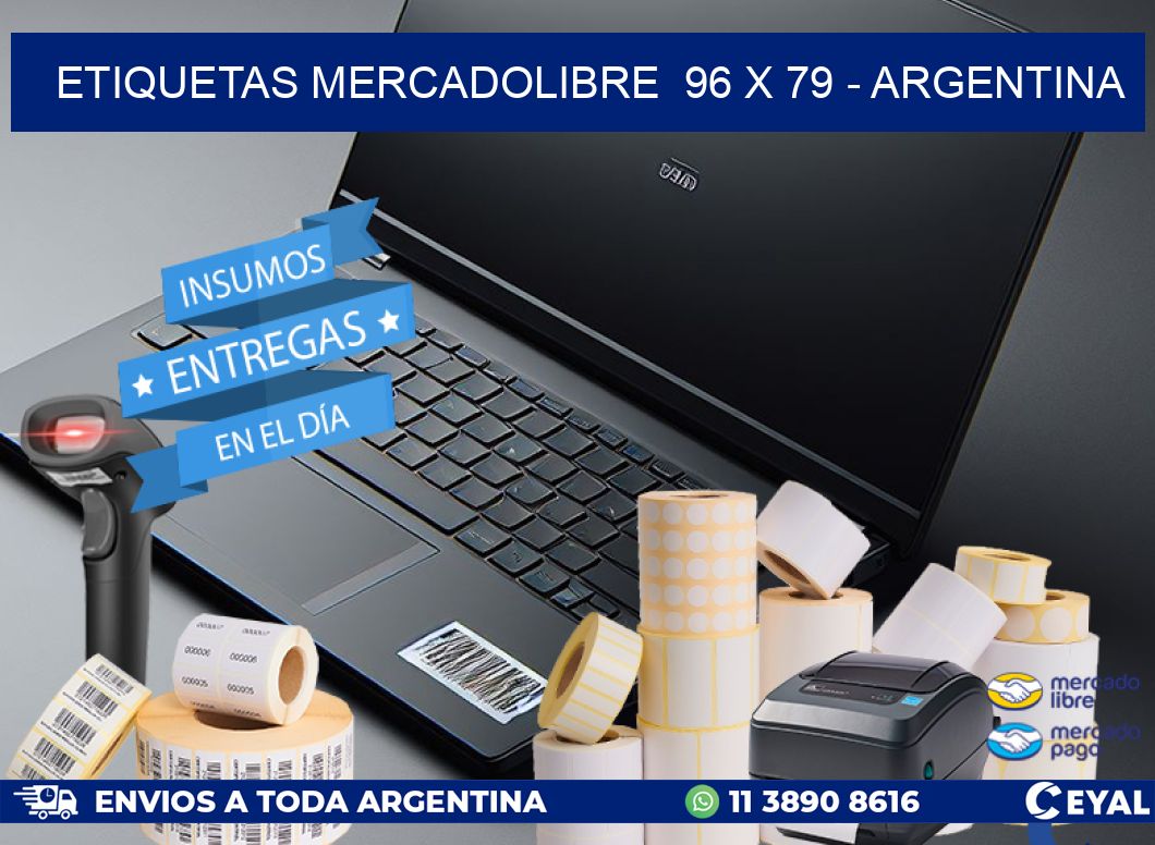 ETIQUETAS MERCADOLIBRE  96 x 79 - ARGENTINA