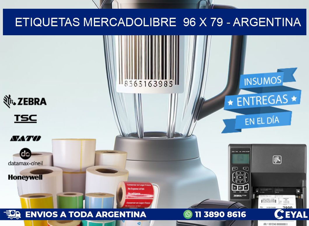 ETIQUETAS MERCADOLIBRE  96 x 79 - ARGENTINA