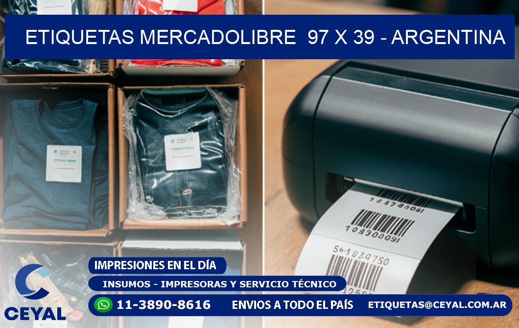 ETIQUETAS MERCADOLIBRE  97 x 39 - ARGENTINA